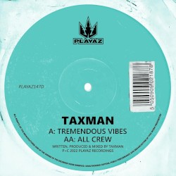 Tremendous Vibes / All Crew