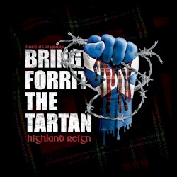 Bring Forrit the Tartan