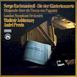 Die vier Klavierkonzerte / Rhapsodie über ein Thema von Paganini