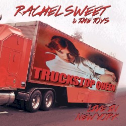 Truckstop Queen: Live in New York
