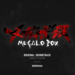 MEGALOBOX Original Soundtrack