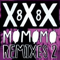 XXX 88 Remixes 2