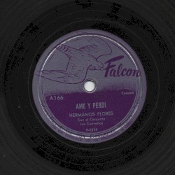 Amé y perdí / Un soldado