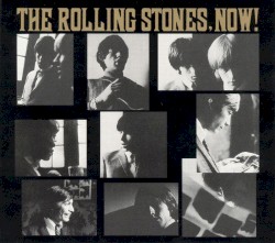 The Rolling Stones, Now!