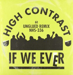 If We Ever (Unglued remix)
