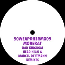 Bad Kingdom (Head High & Marcel Dettmann remixes)
