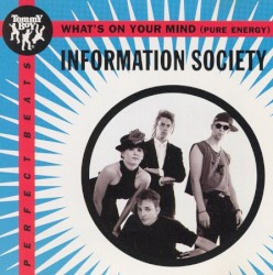 What’s on Your Mind (Pure Energy)