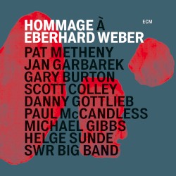 Hommage à Eberhard Weber