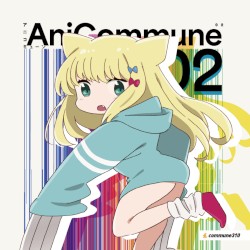 AniCommune vol.2