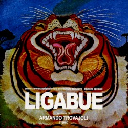 Ligabue (Colonna Sonora Originale Dello Sceneggiato Televisivo)