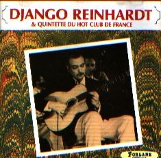 Django Reinhardt & Quintette du Hot Club de France