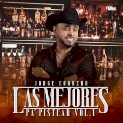 Las mejores pa' pistear vol. I