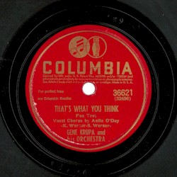 That's What You Think / All Those Wonderful Years