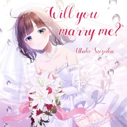 Will you marry me?
