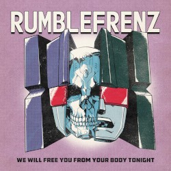 We Will Free You From Your Body Tonight