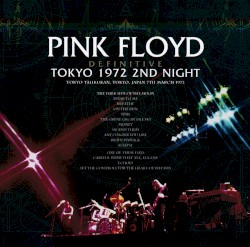 Definitive Tokyo 1972 2nd Night