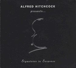 Alfred Hitchcock Presents… Signatures in Suspense