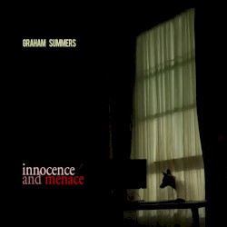 Innocence and Menace