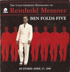 The Unauthorized Biography of Reinhold Messner