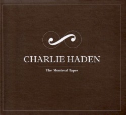 The Montreal Tapes