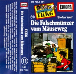 TKKG 11: Die Falschmünzer vom Mäuseweg