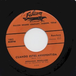 Cuando estes arrepentida / Los mirasoles