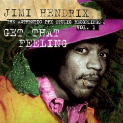 The Authentic PPX Studio Recordings, Volume 1: Get That Feeling