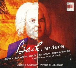 Johann Sebastian Bach bearbeitet eigene werke