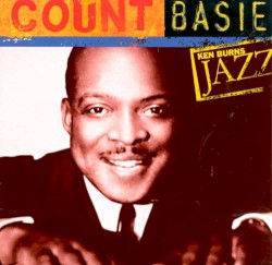 Ken Burns Jazz: Definitive Count Basie