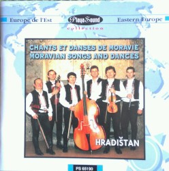 Chants et danses de Moravie - Moravian Songs and Dances