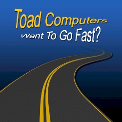 Want to Go Fast?
