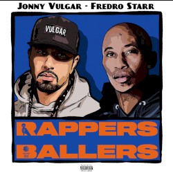 Rappers and Ballers EP