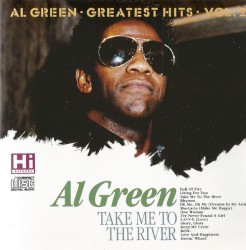 Take Me to the River: Greatest Hits, Volume 2