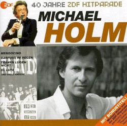 40 Jahre ZDF Hitparade: Michael Holm