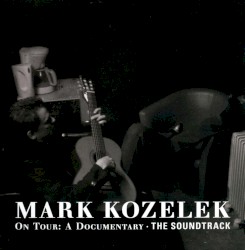 On Tour: A Documentary (The Soundtrack)