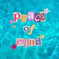 Peace of Mind