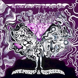 This Is the Harsh Trip for New Psyche