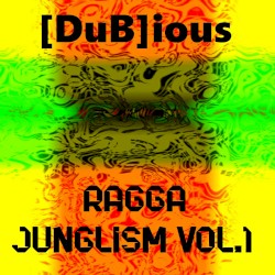 Ragga Junglism, Vol. 1