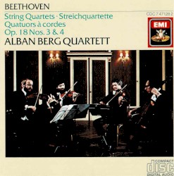 Beethoven String Quartets Op. 18, Nos. 3 & 4