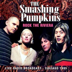 Rock The Riviera – Live Radio Broadcast – Chicago 1995
