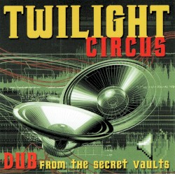 Dub From the Secret Vaults