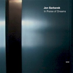In Praise of Dreams
