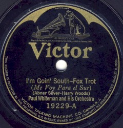 I'm Goin' South / Steppin' Out