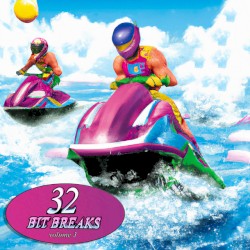 32 Bit Breaks Vol.3