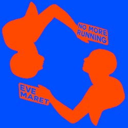 No More Running (Deluxe Edition)