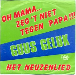 Oh mama… zeg ’t niet tegen papa!!!