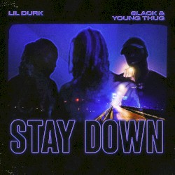 Stay Down