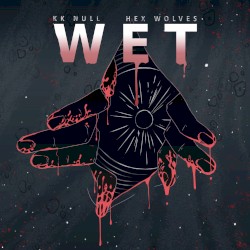 Wet