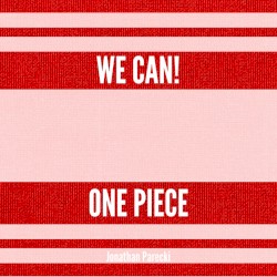 We Can! (from "One Piece")