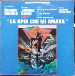 La Spia Che Mi Amava (Colonna Sonora Originale) = The Spy Who Loved Me: Original Motion Picture Score